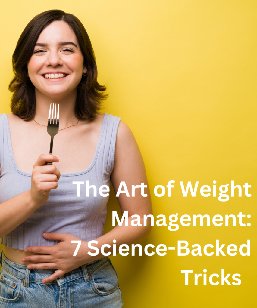 Weight management